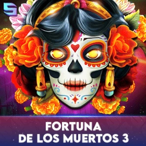 Fortuna De Los Muertos 3